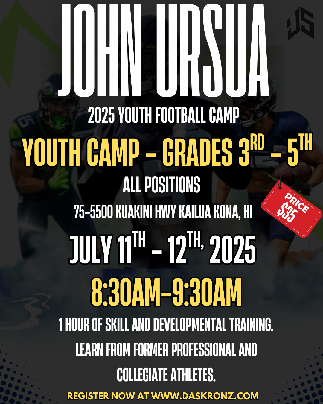(WALK UPS ONLY) John Ursua (Grades 3rd-5th) Youth Football Camp